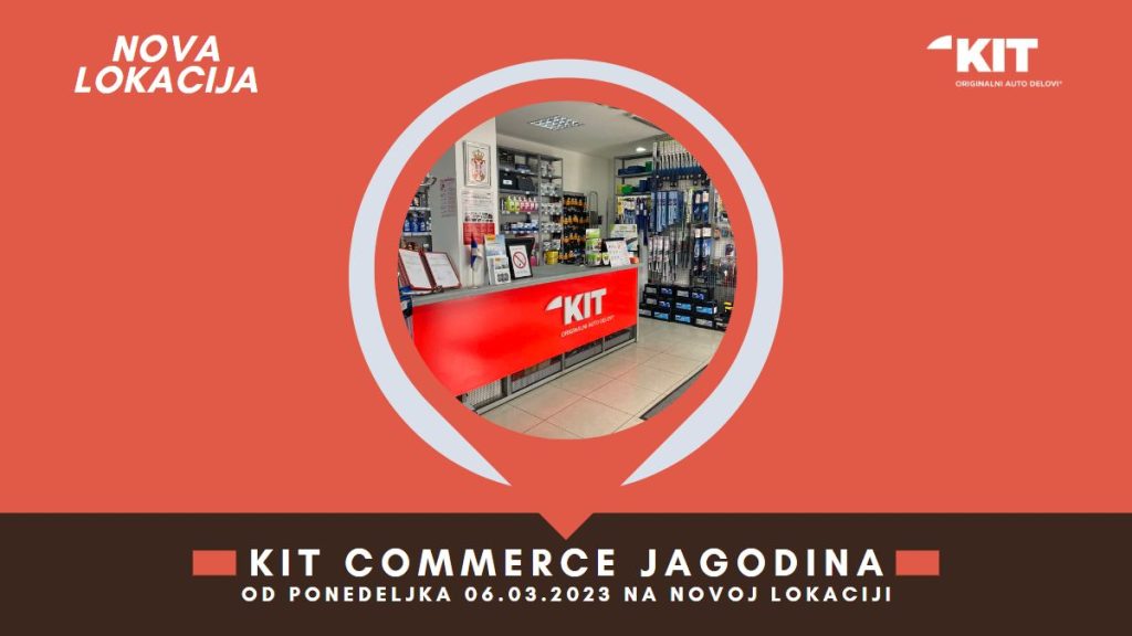 Nova lokacija KIT Commerce Jagodina